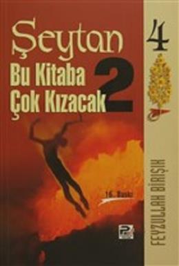 Şeytan Bu Kitaba Çok Kızacak 2 Feyzullah Birışık