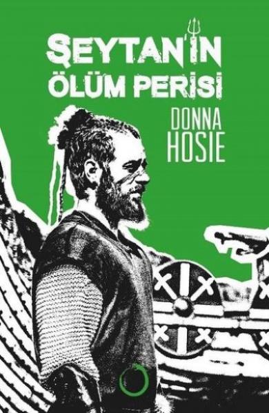 Şeytan ’ın Ölüm Perisi (Ciltli) Donna Hosie