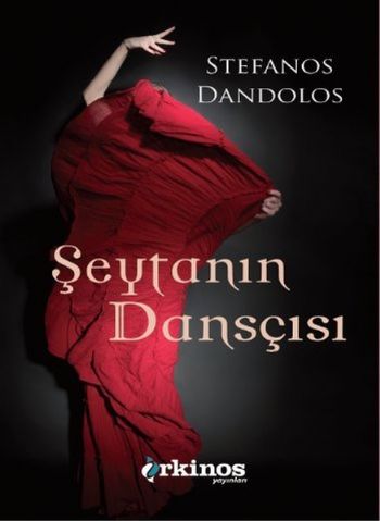 Şeytanın Dansçısı Stefanos Dandolos