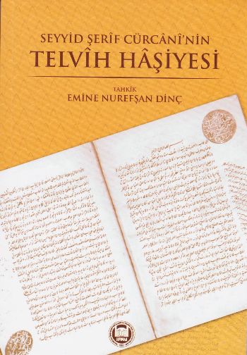 Seyyid Şerif Cürcani'nin Telvih Haşiyesi