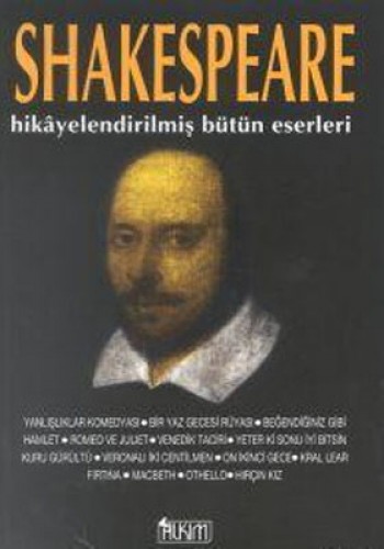 Shakespeare Hikayelendirilmiş Bütün Eserleri