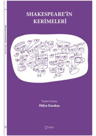 Shakespeare in Kerimeleri Tiyatro Oyunu Hülya Karakaş