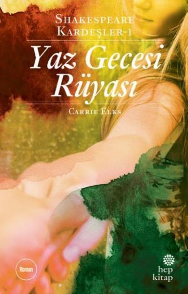 Shakespeare Kardeşler 1-Yaz Gecesi Rüyası