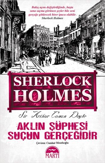 Sherlock Holmes Aklın Şüphesi Suçun Gerçeğidir Cep Boy %17 indirimli S