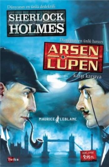 Sherlock Holmes Arsen Lüpen Karşı Karşıya