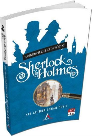 Sherlock Holmes - Baskerville'lerin Köpeği S. Arthur Conan Doyle