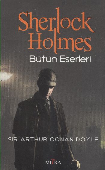 Sherlock Holmes Bütün Eserleri