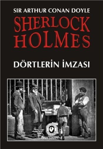 Sherlock Holmes Dörtlerin İmzası %17 indirimli Sir Arthur Conan Doyle