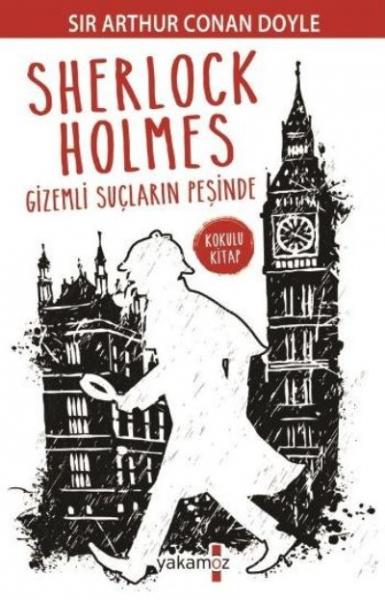 Sherlock Holmes - Gizemli Suçların Peşinde (Kokulu Kitap)