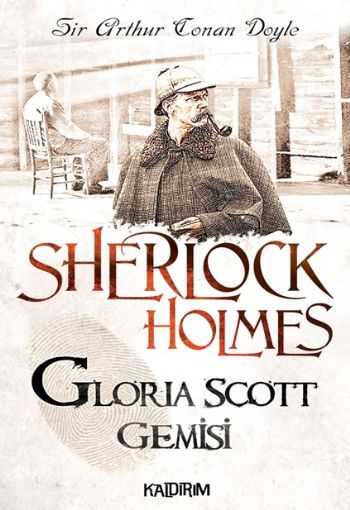 Sherlock Holmes Gloria Scott Gemisi %17 indirimli Sir Arthur Conan Doy