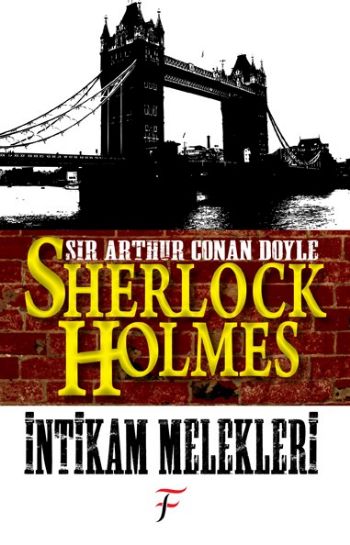 Sherlock Holmes: İntikam Melekleri %17 indirimli Sir Arthur Conan Doyl