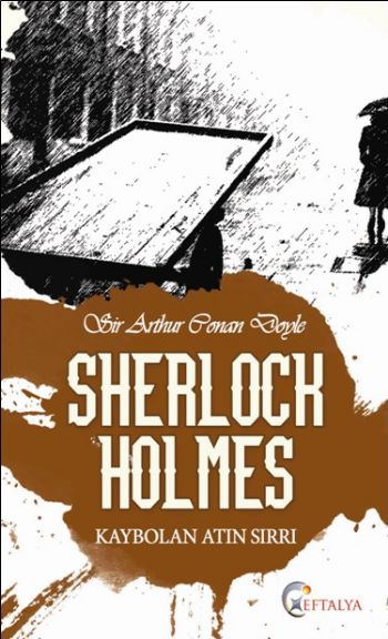 Sherlock Holmes Kaybolan Atın Sırrı