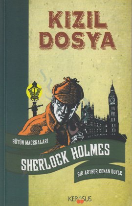 Sherlock Holmes - Kızıl Dosya Arthur Conan Doyle