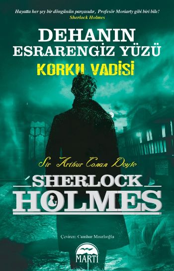 Sherlock Holmes Korku Vadisi Dehanın Esrarengiz Yüzü