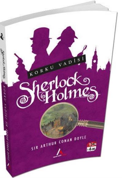 Sherlock Holmes - Korku Vadisi S. Arthur Conan Doyle