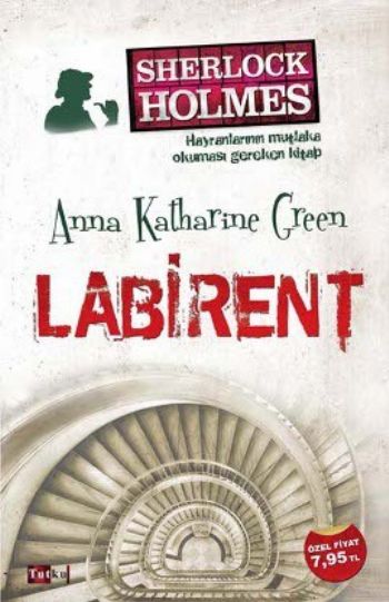 Sherlock Holmes Labirent %17 indirimli Anna Katharine Green