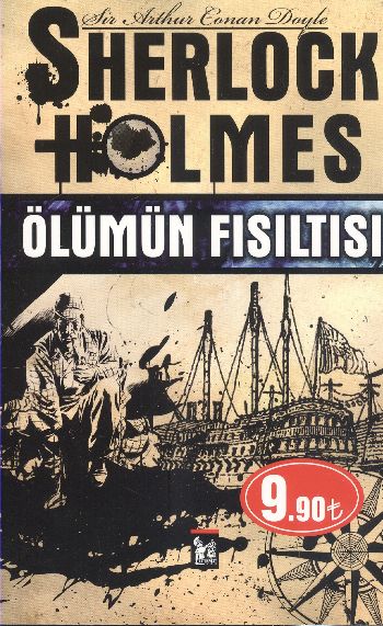 Sherlock Holmes Ölümün Fısıltısı %17 indirimli Sir Arthur Conan Doyle
