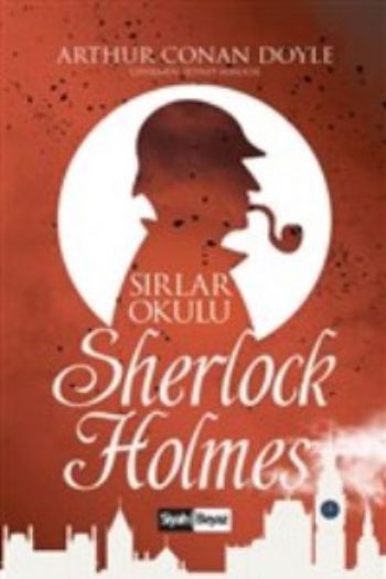 Sherlock Holmes - Sırlar Okulu