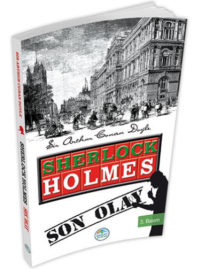 Sherlock Holmes Son Olay Sir Arthur Conan Doyle