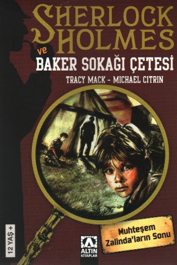 Sherlock Holmes ve Baker Sokağı Çetesi: Muhteşem Zalinda'ların Sonu