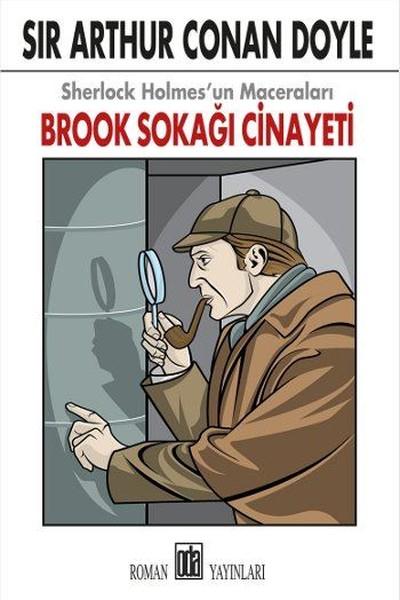 Sherlock Holmes'un Maceraları-Brook Sokağı Cinayeti