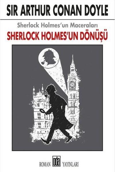 Sherlock Holmes'un Maceraları-Sherlock Holmes’un Dönüşü