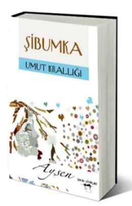Şibumka - Umut Krallığı