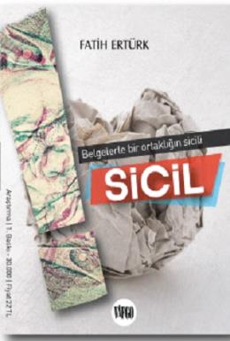 Sicil - Belgelerle Bir Ortaklığın Sicili