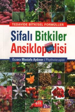 Şifalı Bitkiler Ansiklopedisi (Ciltli)