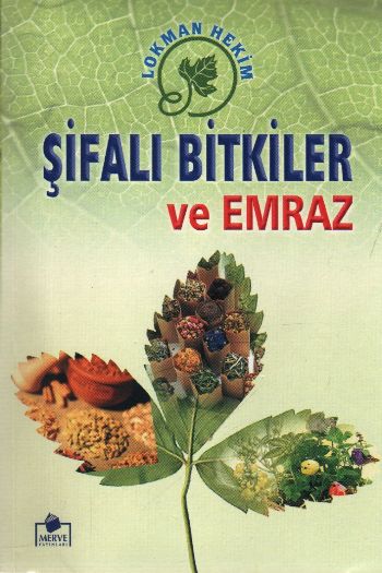 Şifalı Bitkiler ve Emraz %17 indirimli Lokman Hekim