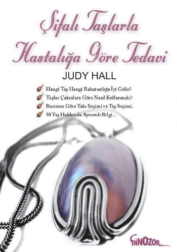 Şifalı Taşlarla Hastalığına Göre Tedavi %17 indirimli Judy Hall