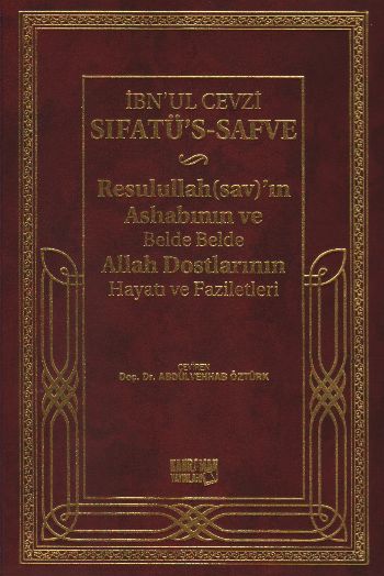 Sıfatüs Safve Resulullah (sav)ın Ashabının ve Belde Belde Allah Dostalrının Hayatı (İthal)