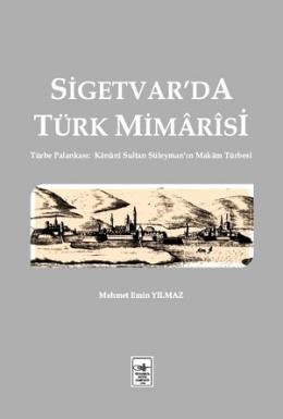 Sigetvar’da Türk Mimarisi