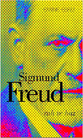 Sigmund Freud,Ruh ve Haz Kolektif