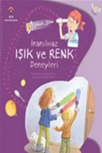 Sihirli Bilim - İnanılmaz Işık ve Renk Deneyleri