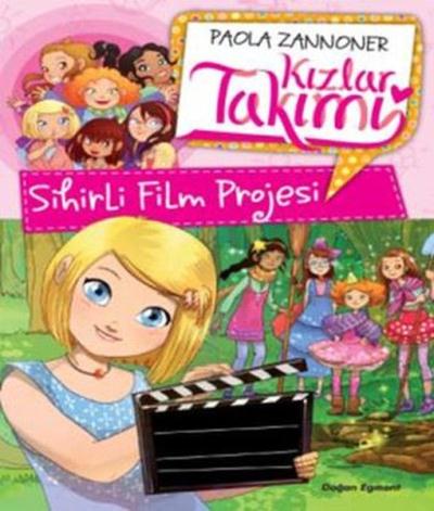 Kızlar Takımı-Sihirli Film Projesi