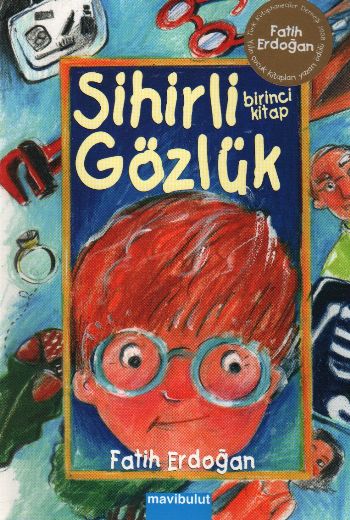 Sihirli Gözlük Birinci Kitap