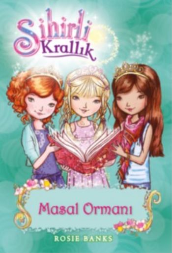 Sihirli Krallık 11 Masal Ormanı %25 indirimli Rosie Banks