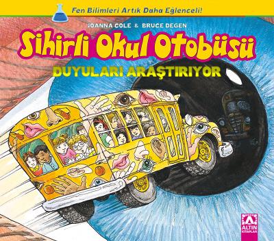 Sihirli Okul Otobüsü - Duyuları Araştırıyor