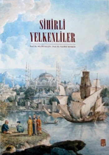 Sihirli Yelkenliler %17 indirimli S.Yalçın - N.Berke