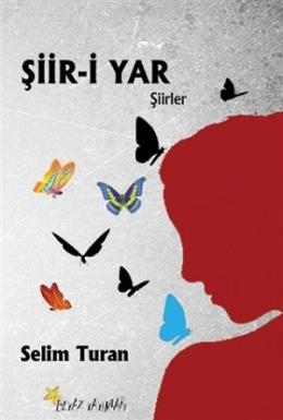 Şiir-i Yar %17 indirimli Selim Turan