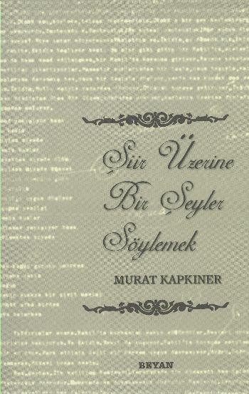 Şiir Üzerine Bir Şeyler Smylemek %17 indirimli Murat Kapkıner