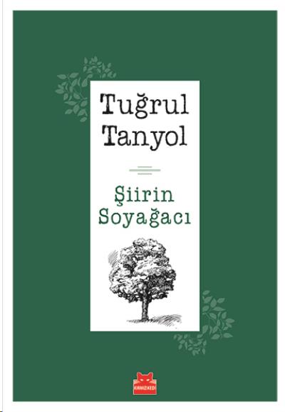 Şiirin Soyağacı Tuğrul Tanyol