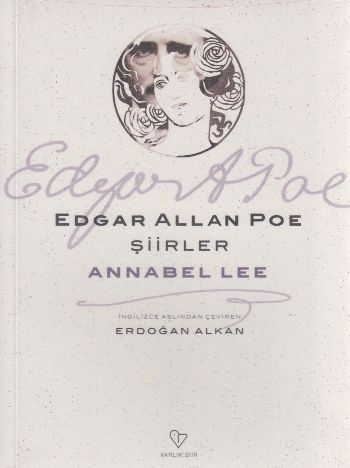 Şiirler Annabel Lee E.Allan Poe %17 indirimli Edgar Allan Poe