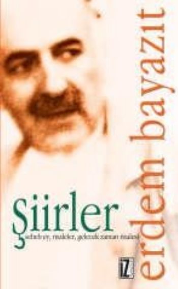 Şiirler "Sebeb Ey,Risaleler,Gelecek Zaman Risalesi" %17 indirimli Erde