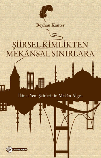 Şiirsel Kimlikten Mekansal Sınırlara