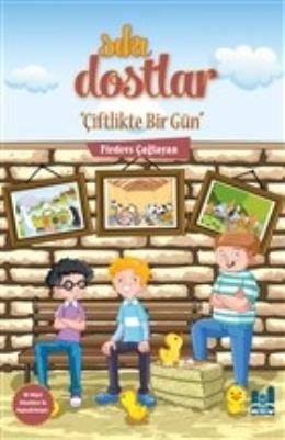 Sıkı Dostlar - Çiftlikte Bir Gün