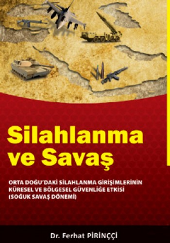 Silahlanma ve Savaş