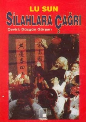 Silahlara Çağrı