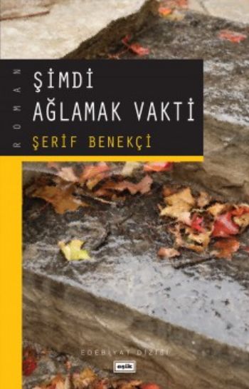 Şimdi Ağlamak Vakti